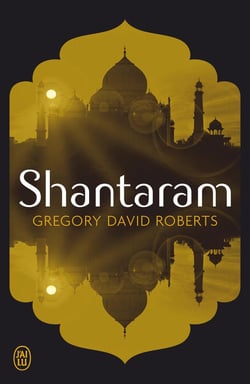 Shantaram Tome 1