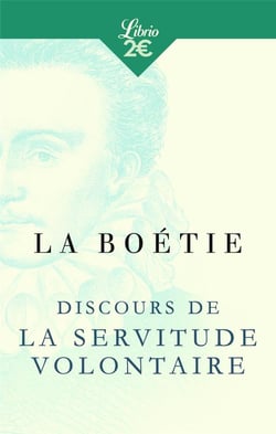 Discours de la servitude volontaire