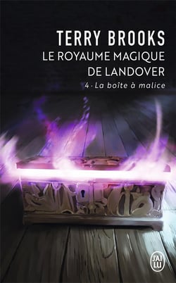 Le royaume magique de Landover Tome 4 : la boîte à malice
