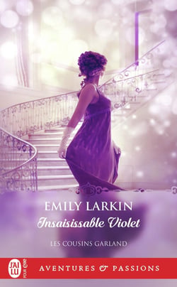 Les cousins Garland Tome 2 : Insaisissable Violet