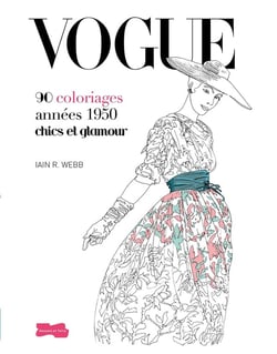 Vogue - 90 coloriages chics et glamour