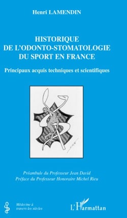 Historique de l'odonto-stomatologie du sport en France - principaux acquis techniques et scientifiques