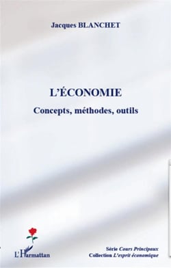 L'économie - concepts, méthodes, outils