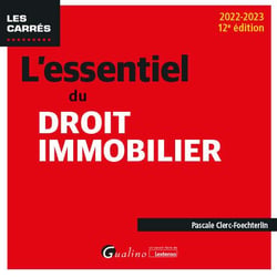 L'essentiel du droit immobilier (12e édition)