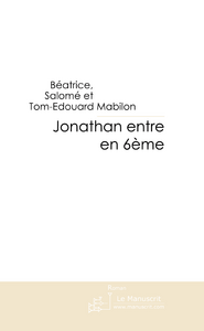 Jonathan entre en 6ème