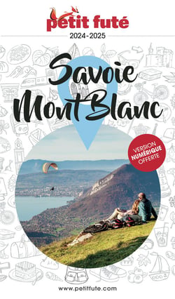 Guide département : Savoie, Mont-Blanc (édition 2024/2025)