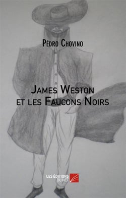 James Weston et les faucons noirs