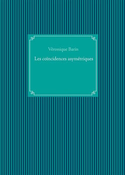 Les coïncidences asymetriques