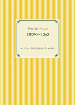 Micromégas : un conte philosophique de voltaire