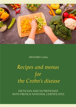 Recipes and menus for the crohn's disease