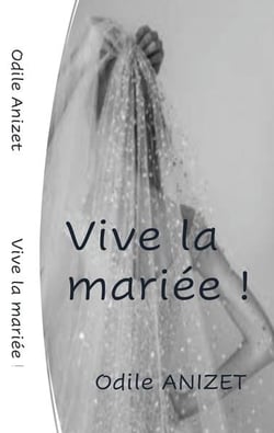 Vive la mariée