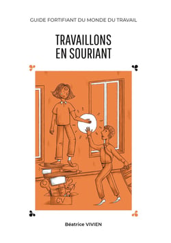 Travaillons en souriant : C'est très dur ton travail, maman !