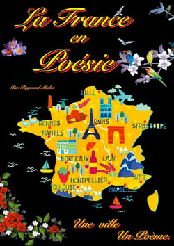 La France en Poésie : Une ville, Un poème.