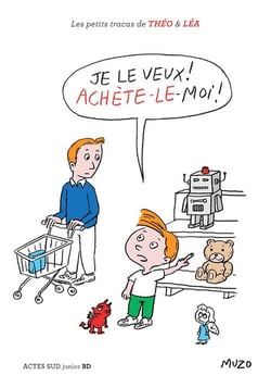 Je le veux ! achète-le moi !