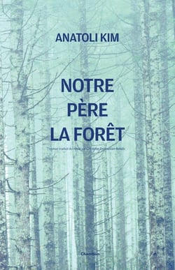Notre père la forêt
