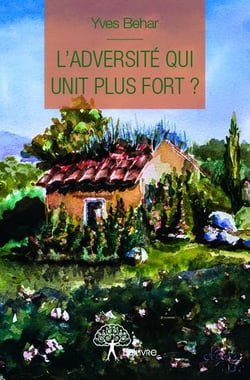 L'adversité qui unit plus fort ?