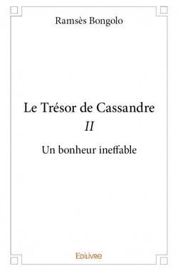 Le trésor de Cassandre t.2