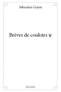 Brèves de couloirs