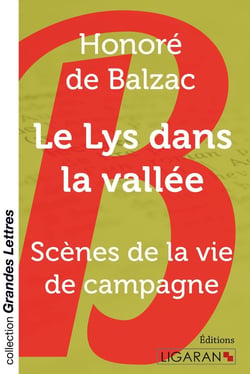 Le Lys dans la vallée - Scènes de la vie de campagne
