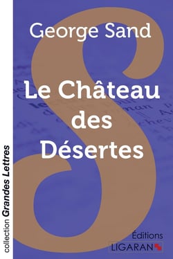 Le château des Désertes