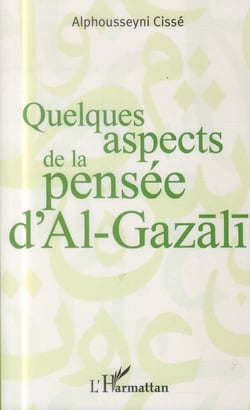 Quelques aspects de la pensée d'Al Gazali