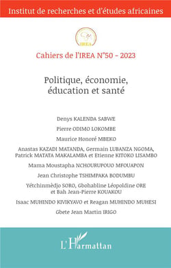 Cahiers de l'IREA : Politique, économie, éducation et santé