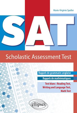 SAT : scholastic assessment test