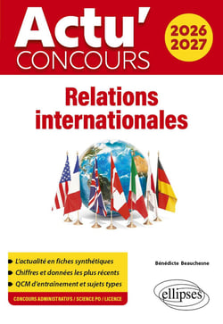 Actu' concours : Relations internationales (édition 2026/2027)