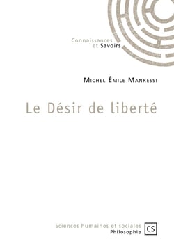 le Désir de liberté