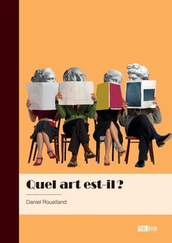 Quel art est-il ? : Pièce de théâtre en dix tableaux