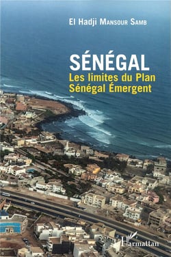 Sénégal - les limites du Plan Sénégal Emergent