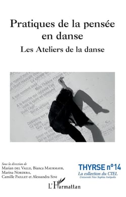 Pratiques de la pensée en danse - les ateliers de la danse