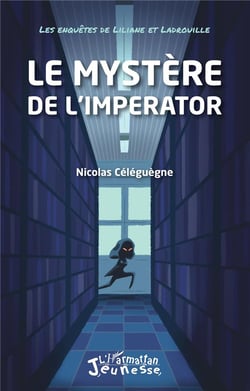 Le mystère de l'Imperator : les enquêtes de Liliane et ladrouille