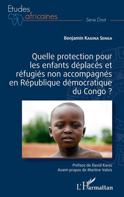 Quelle protection pour les enfants deplacés et réfugiés non accompagnés en République démocratique du Congo ?