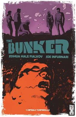 The bunker Tome 1 - capsule temporelle