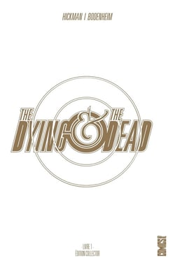 The dying & the dead Tome 1 - édition collector
