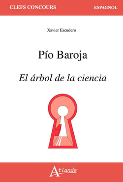 Pío Baroja : el árbol de la ciencia