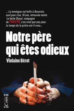 Notre père qui être odieux