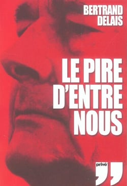 Le pire d'entre nous
