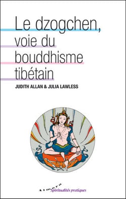 Le dzogchen, école du bouddhisme tibétain