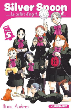 Silver spoon Tome 5