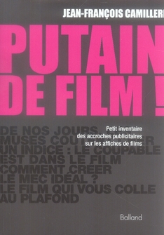 Putain de film