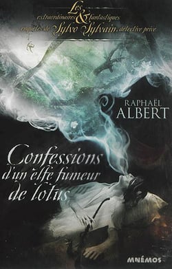 Confessions d'un elfe fumeur de lotus