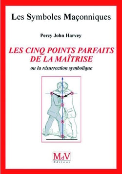 Les symboles maçonniques Tome 18 : le fil a plomb et la perpendiculaire - " la construction du coeur conscience de l'initié "
