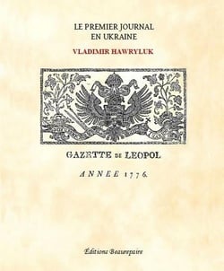 Le premier journal en Ukraine - gazette de Leopol, année 1776