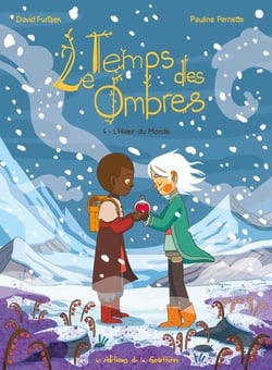 Le temps des ombres Tome 4 : L'hiver du monde