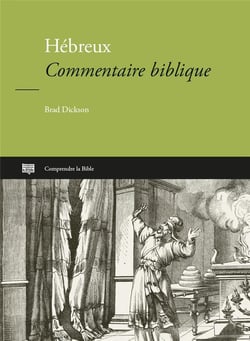 Hébreux : Commentaire biblique