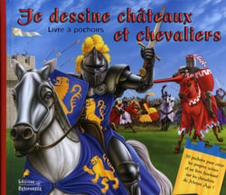 Je dessine châteaux et chevaliers