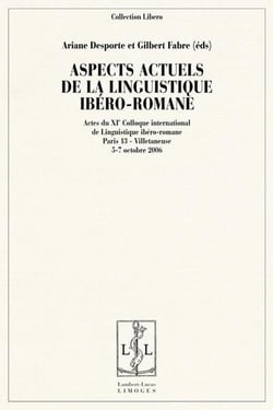 Aspects actuels de la linguistique ibero-romane - actes du xie colloque international de linguistiqu