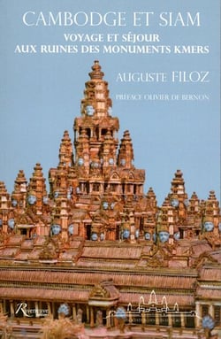 Cambodge et Siam - voyage et séjour aux ruines des monuments kmers